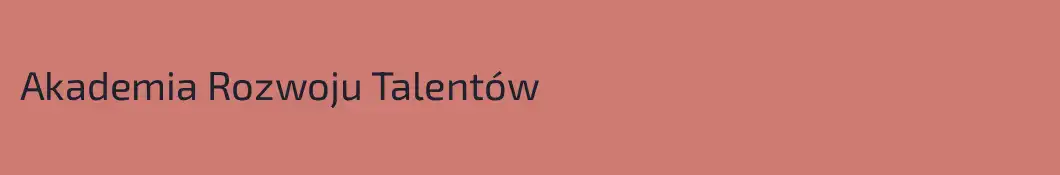 Akademia Rozwoju Talentów